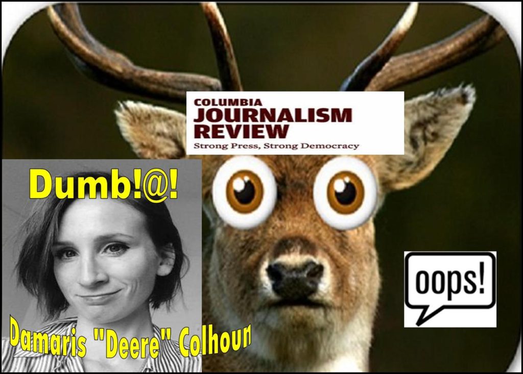 Damaris Colhoun, Columbia Journalism Review Writer, Deere in the Headlights